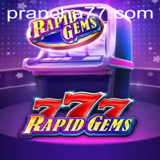 Descubra o Mundo Fascinante de RapidGems777