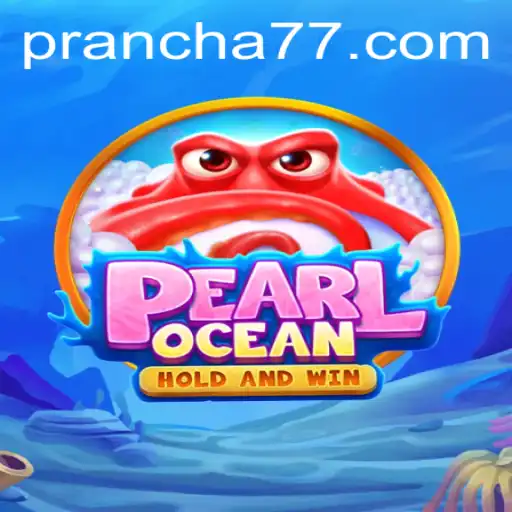 Descobrindo PearlOcean: O Fascínio do Jogo de Estratégia com Prancha 777